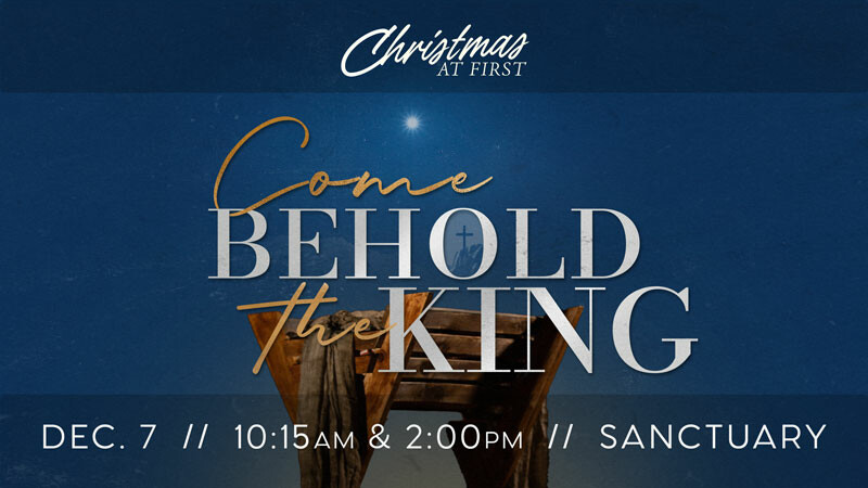 Come Behold The King