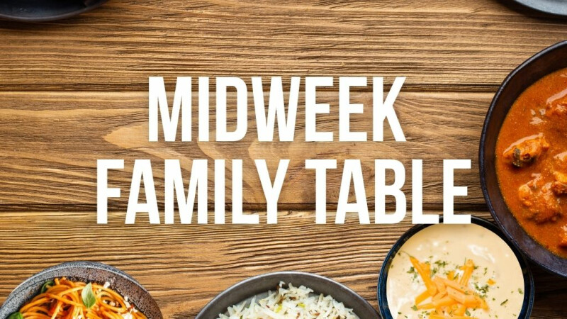 Midweek Family Table