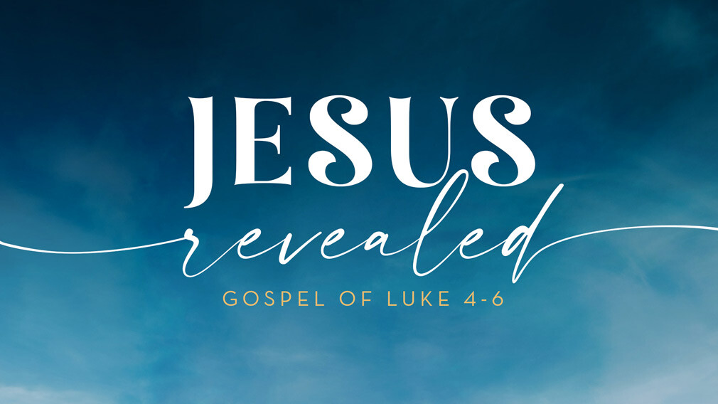 Jesus Revealed - Sunday Series