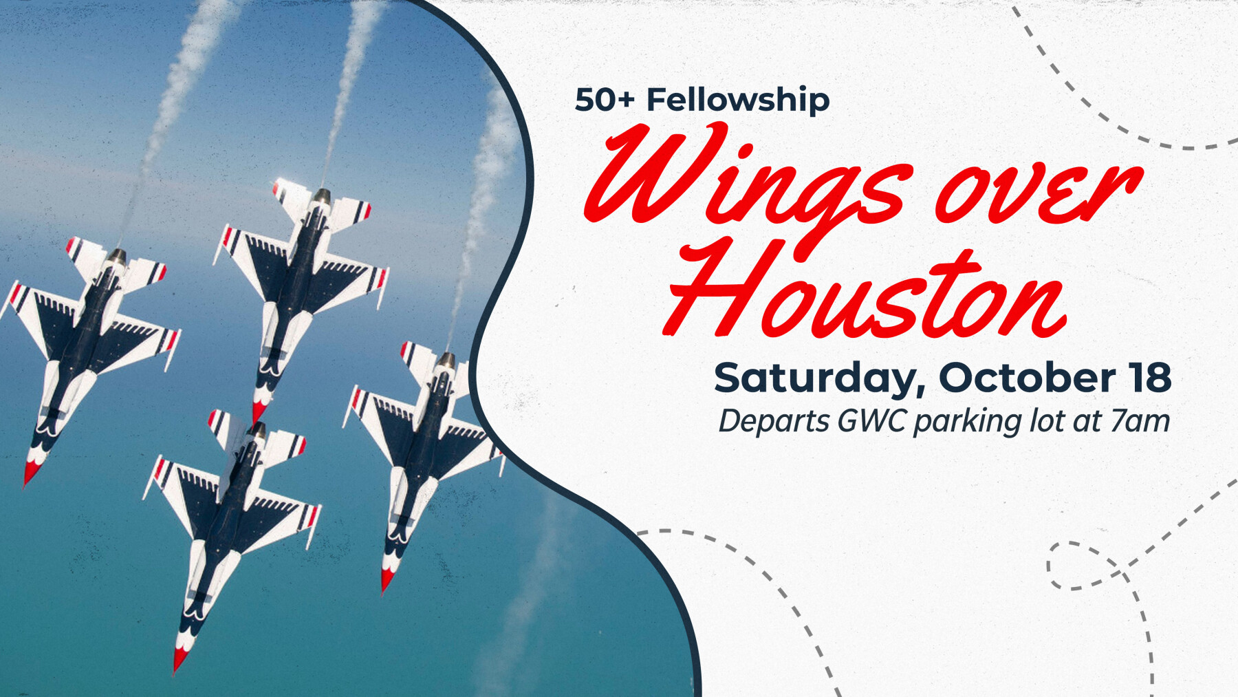 50+ Fellowship: Wings Over Houston