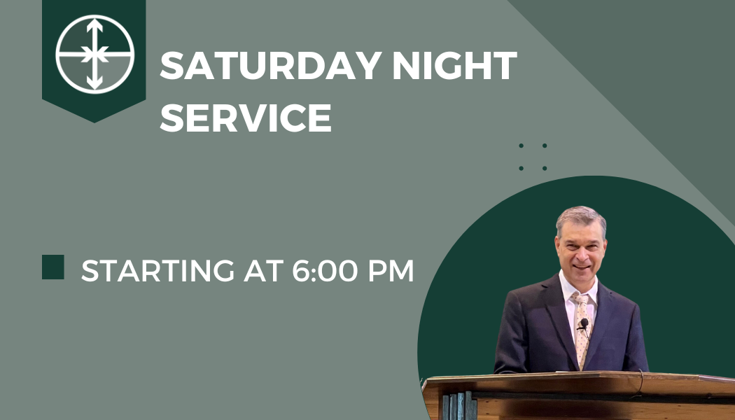 Saturday Night Worship Service