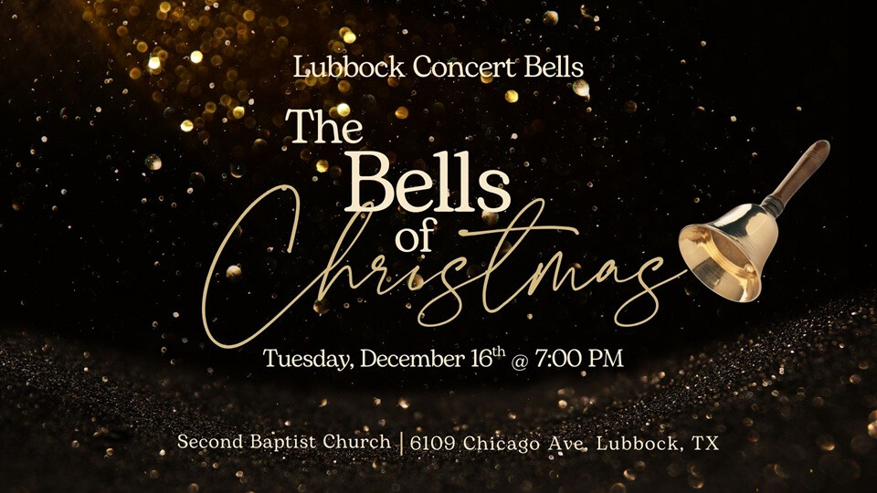The Bells of Christmas - Lubbock Concert Bells