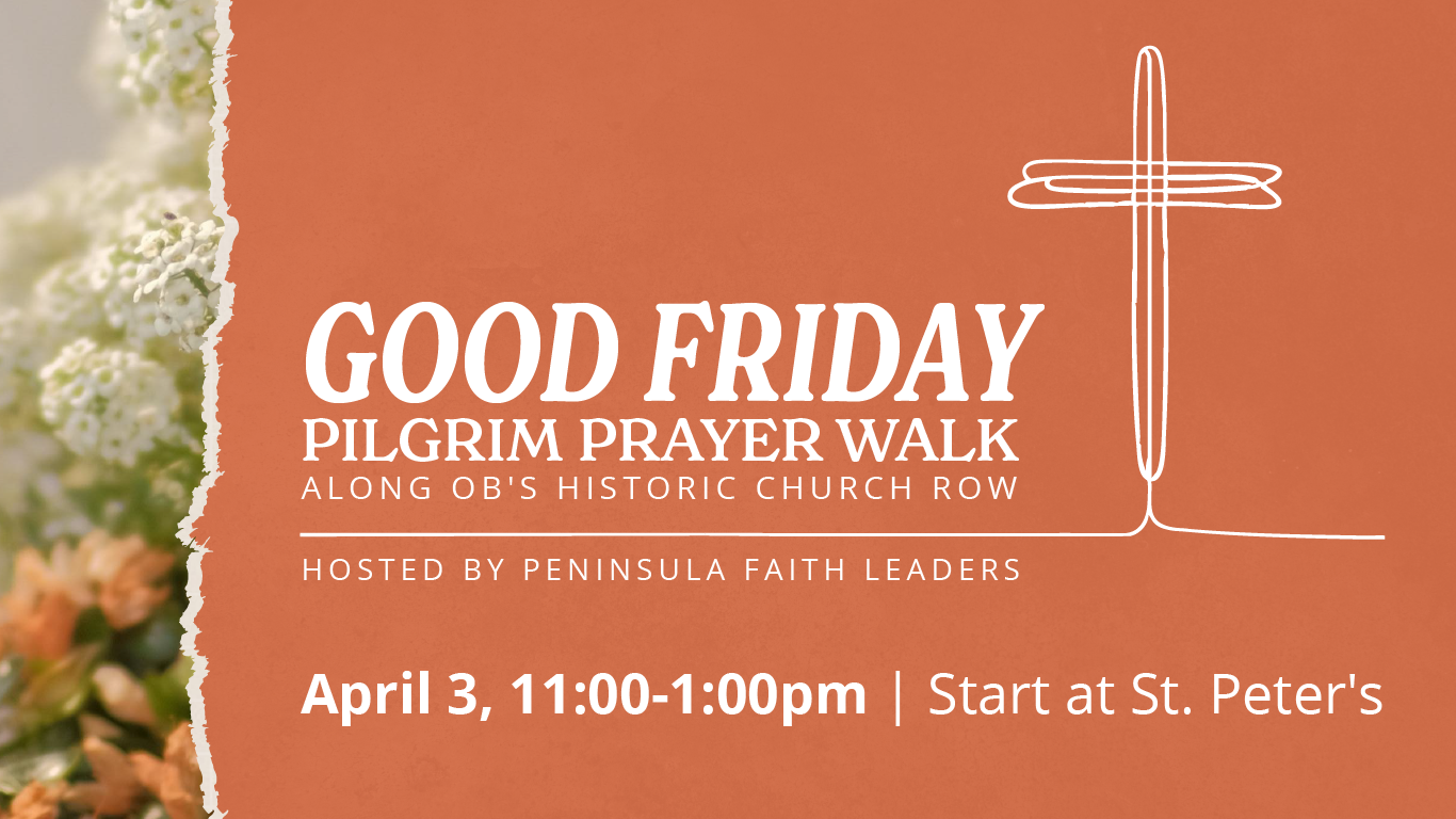 Good Friday Pilgrimage Prayer Walk in OB