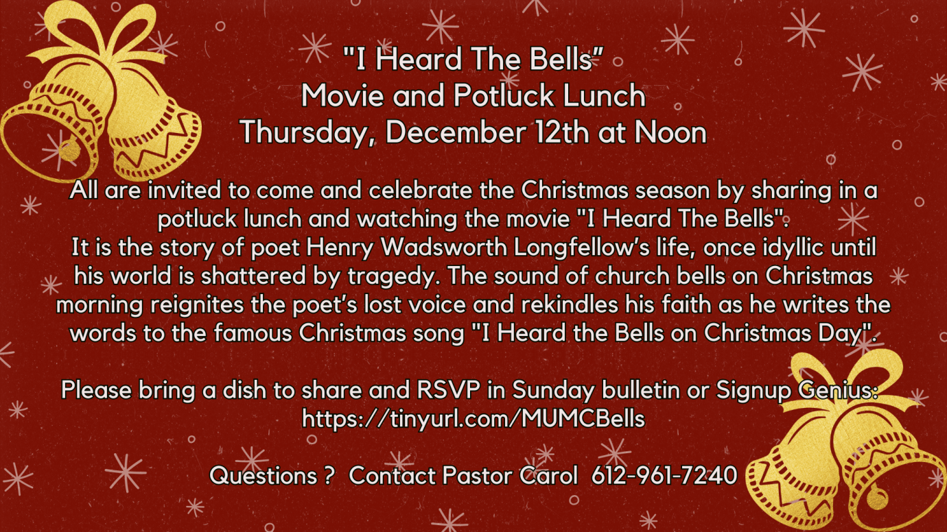 "I Heard the Bells" Movie and Potluck