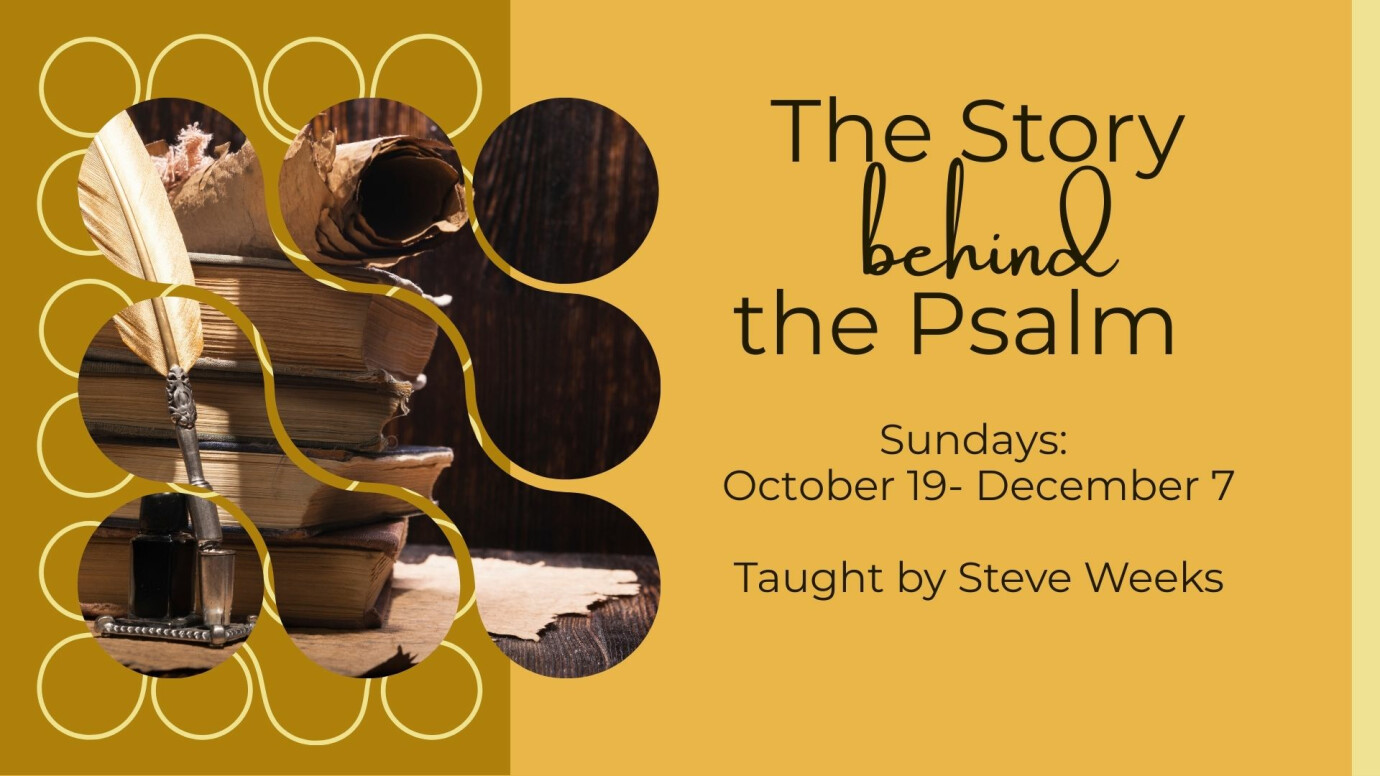 The Story Behind the Psalms - Book Study
