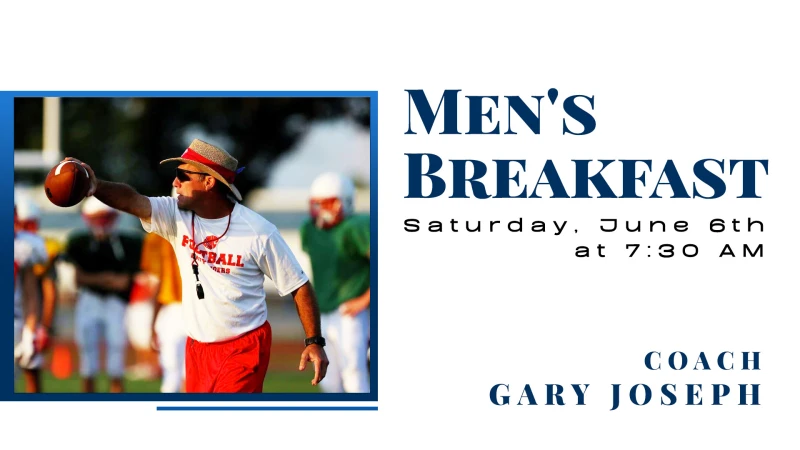 Men’s Breakfast – Fellowship, Food & Faith