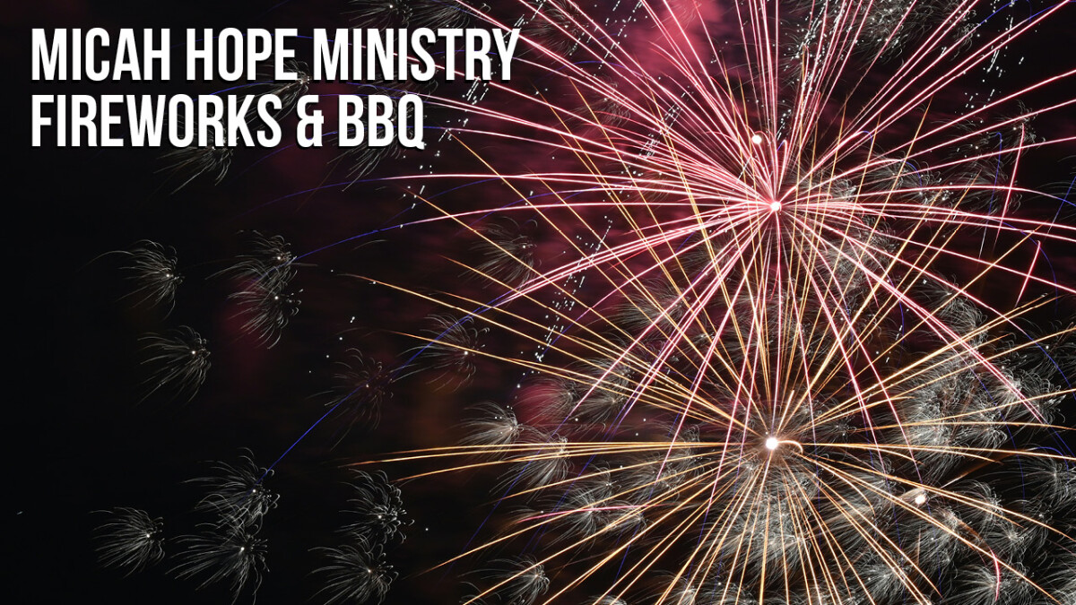 Micah Hope Ministry Fireworks Stand & BBQ