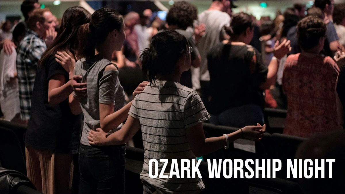 Ozark Worship Night