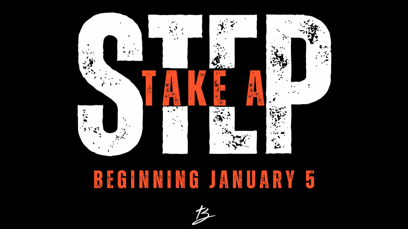 New Sermon Series- Take A Step