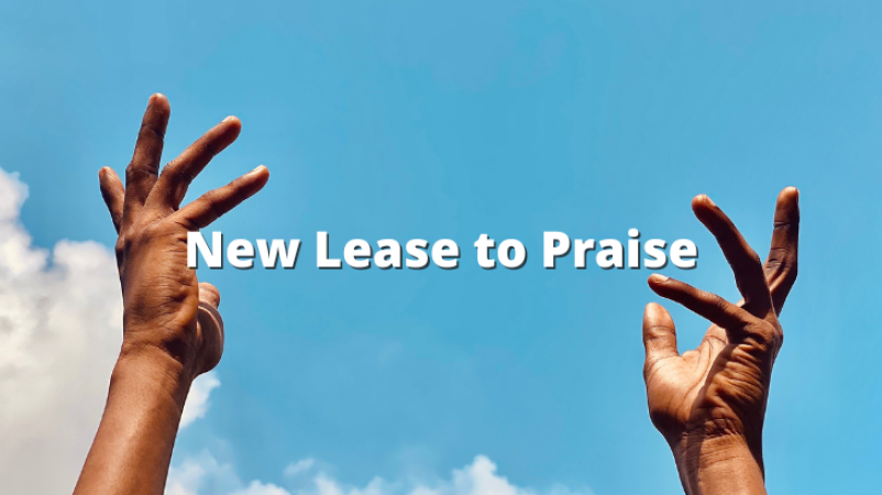 New Lease to Praise