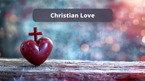 Christian Love