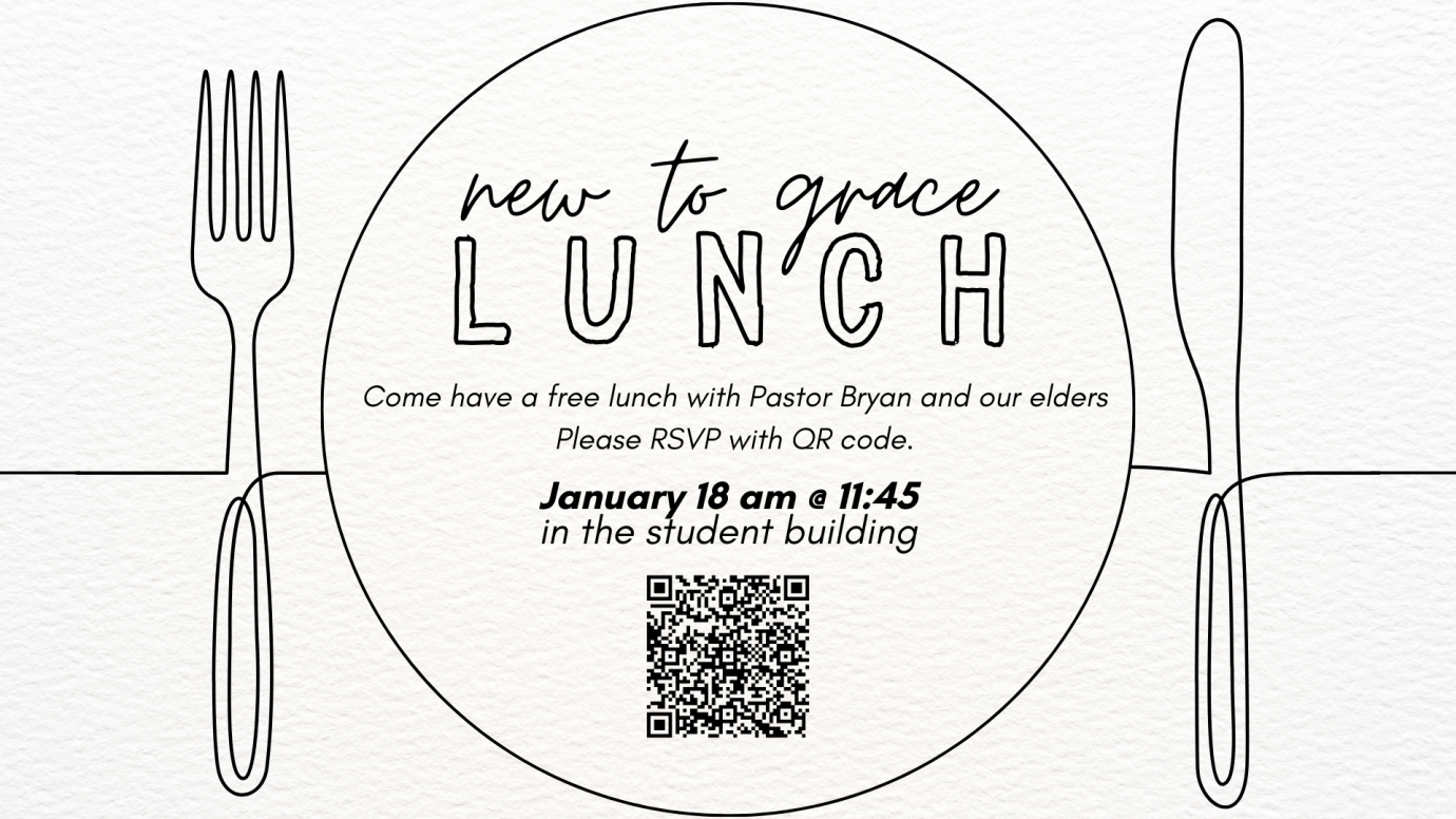 New to Grace Lunch