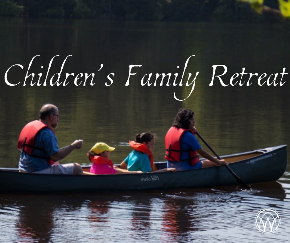 Children's Family Retreat