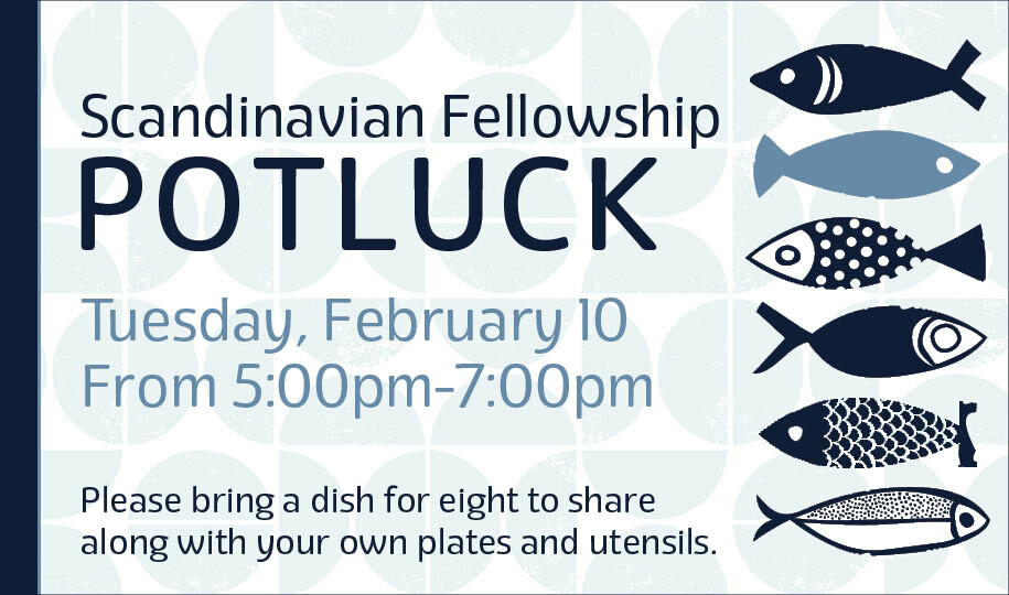 5 PM Scandinavian Fellowship