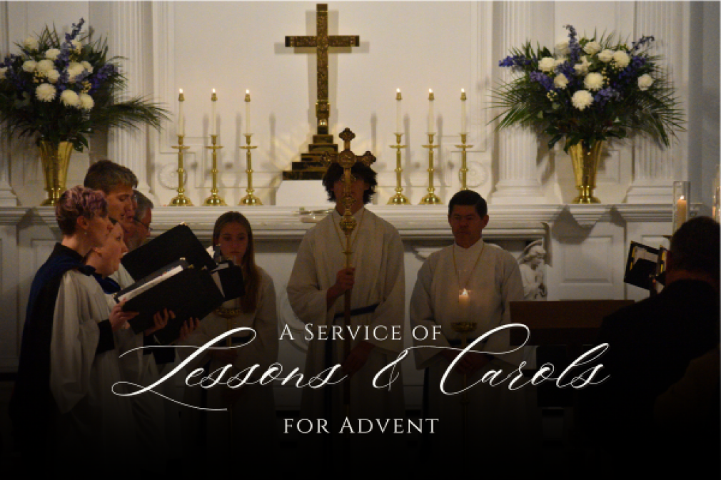 Advent Lessons and Carols 2024