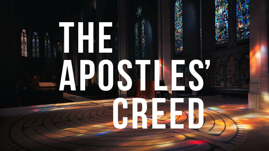The Apostles' Creed I