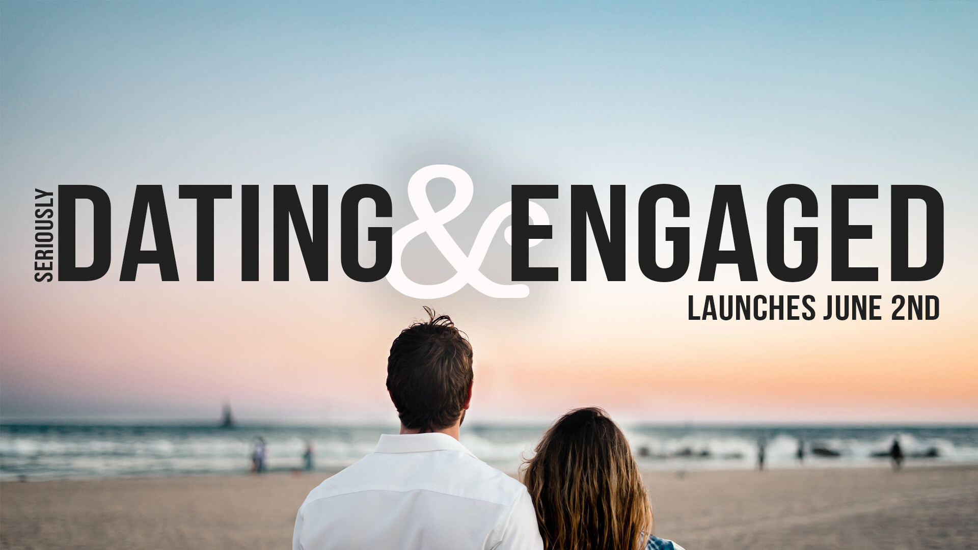 Couples Class: Seriously Dating and Engaged 