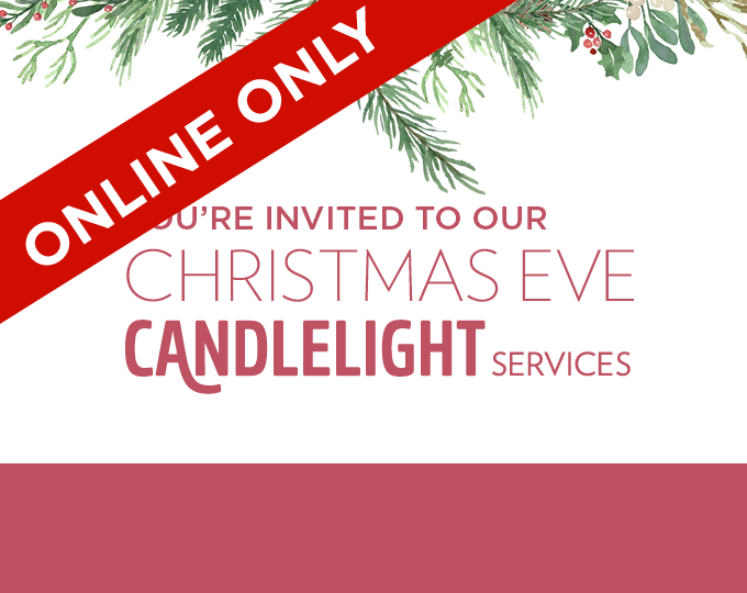 Candlelight Service | Dec 24 - 3 PM