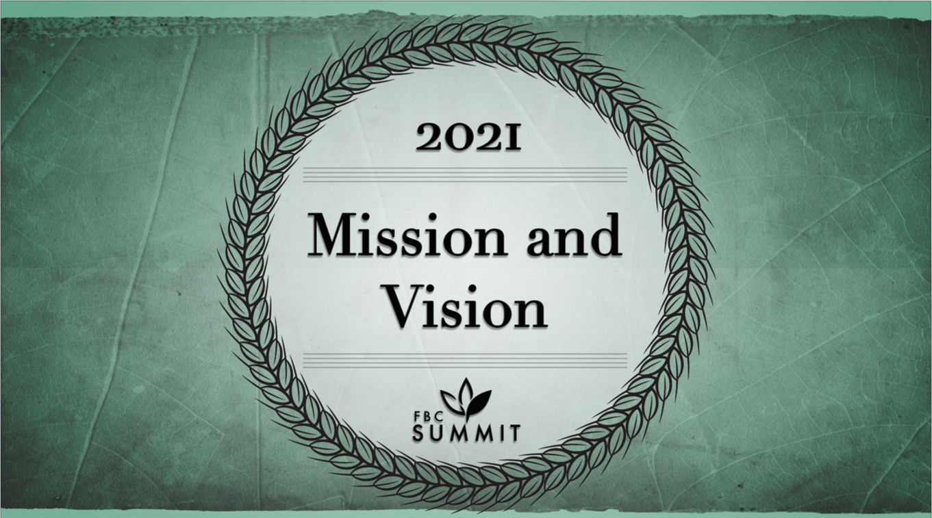 "2021 Mission & Vision" January 3, 2021