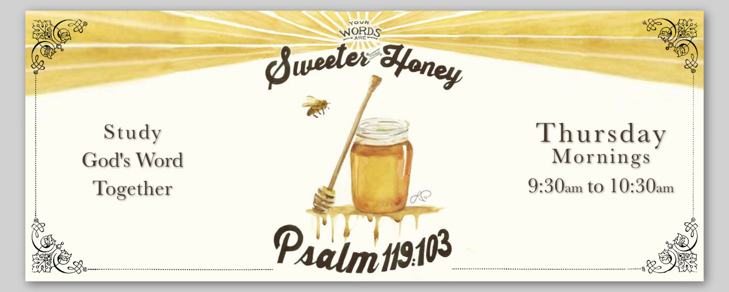 Sweeter Than Honey - Thursdays 9:30 AM
