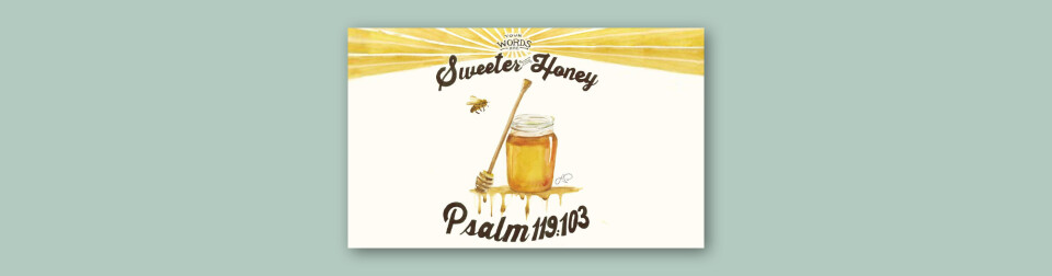 Sweeter Than Honey
