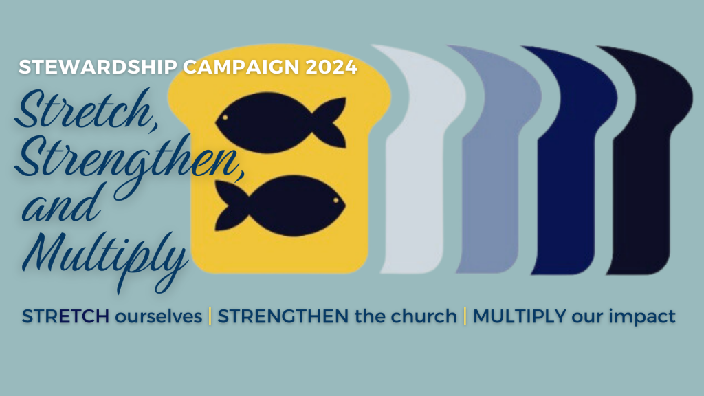2024 Stewardship Campaign Graphic 