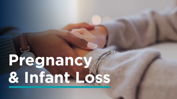 Pregnancy & Infant Loss Support