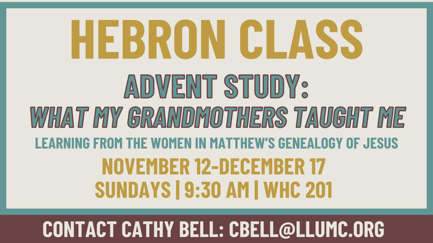 Hebron Class: What My Grandmothers Taught Me (Advent Study)
