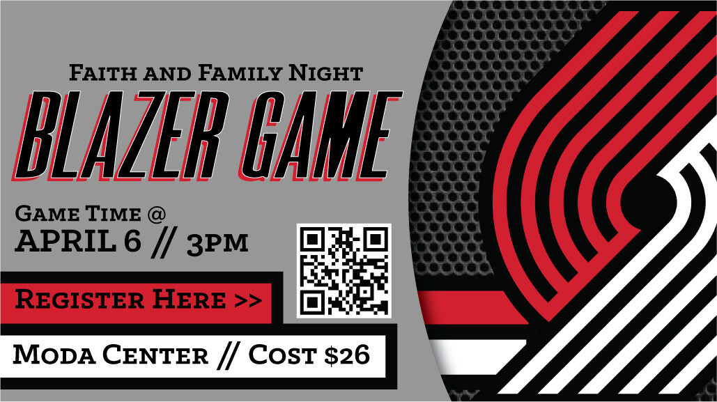 Faith & Family Night Blazer Game