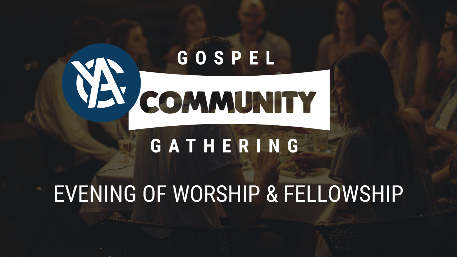 YAC Gospel Community Gathering