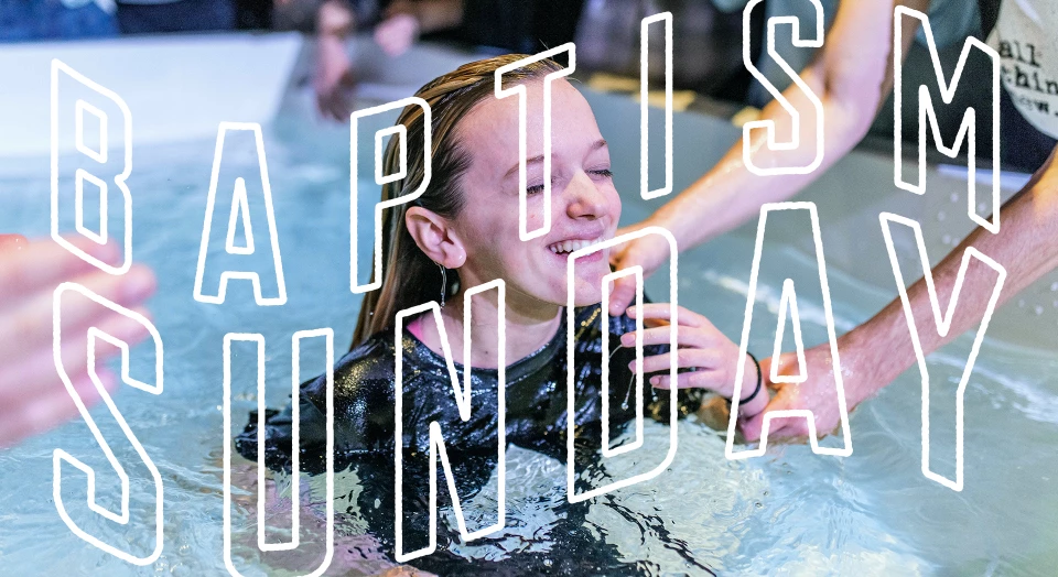 Baptism Sunday Summer 2019