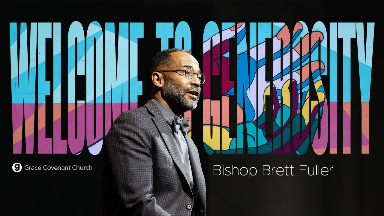 Welcome to Generosity: Grace to Sow