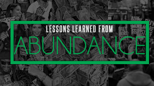 Lessons Learned From Abundance