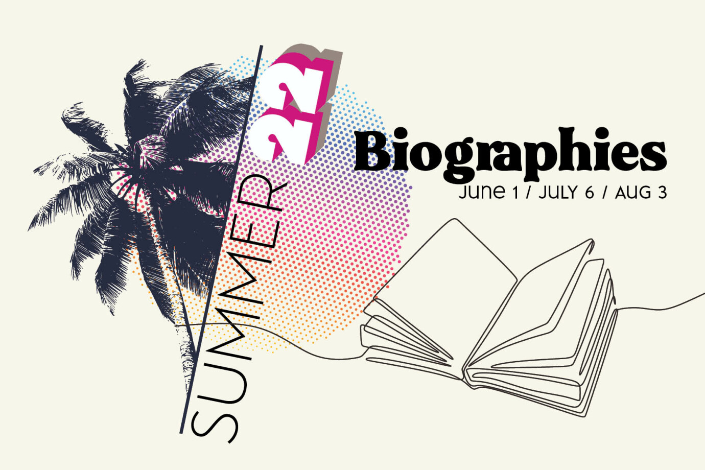 Summer Biography (AM)