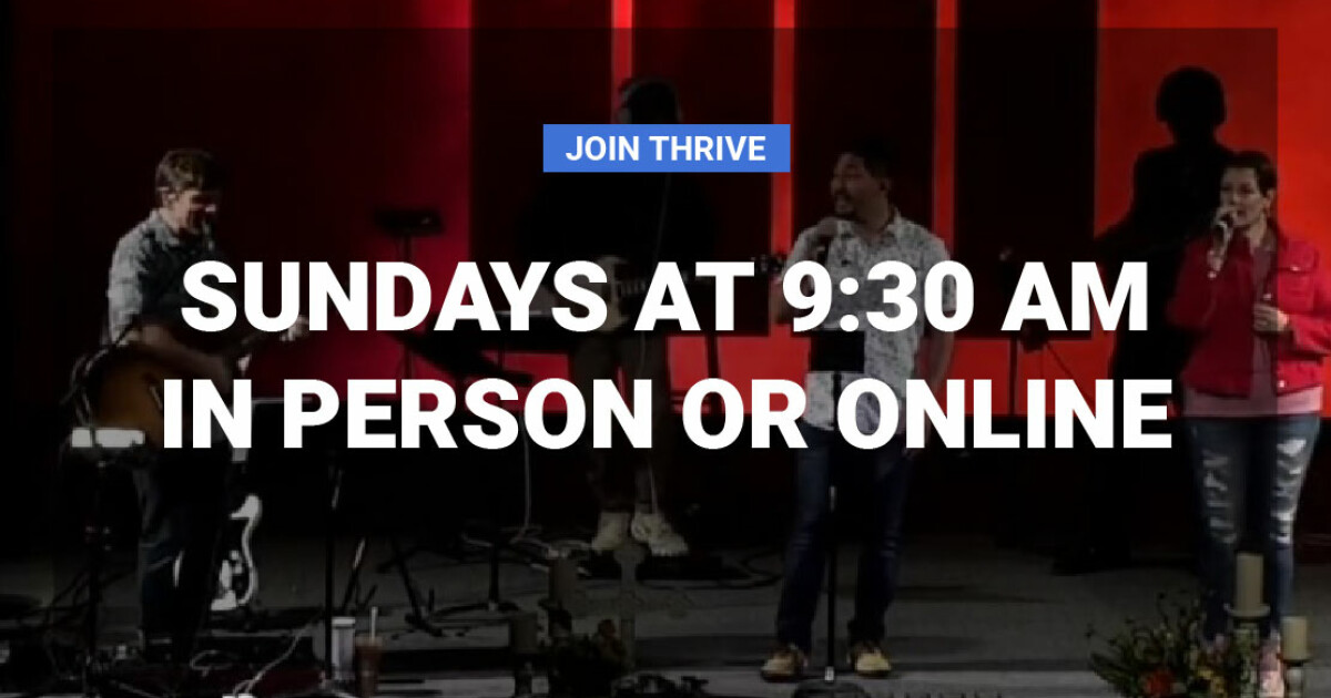 Thrive Worship Lovers Lane UMC
