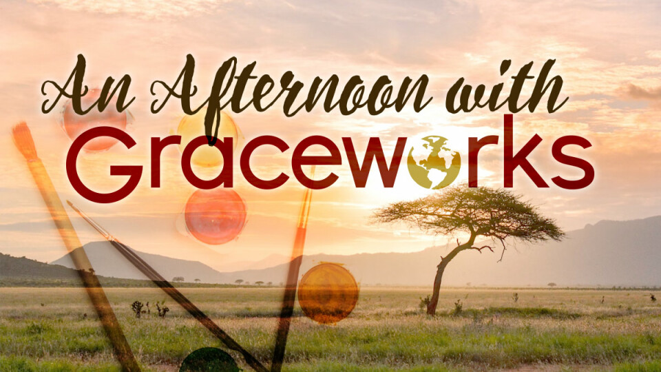 An Afternoon with Graceworks