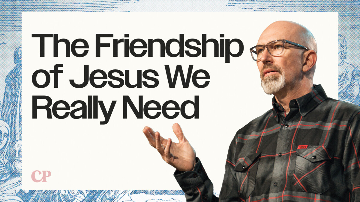 The Friendship of Jesus We Really Need | Ron Merrell