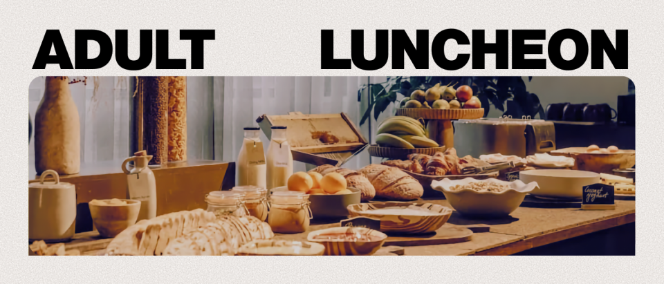 Adult Luncheon
