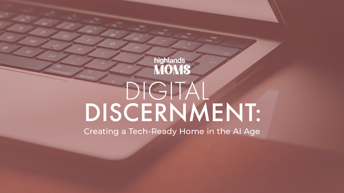 Digital Discernment: Creating a Tech-Ready Home in the A.I. Age