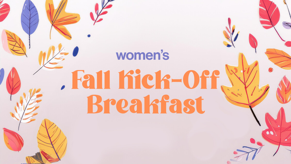 Women's Fall Kick-off Breakfast