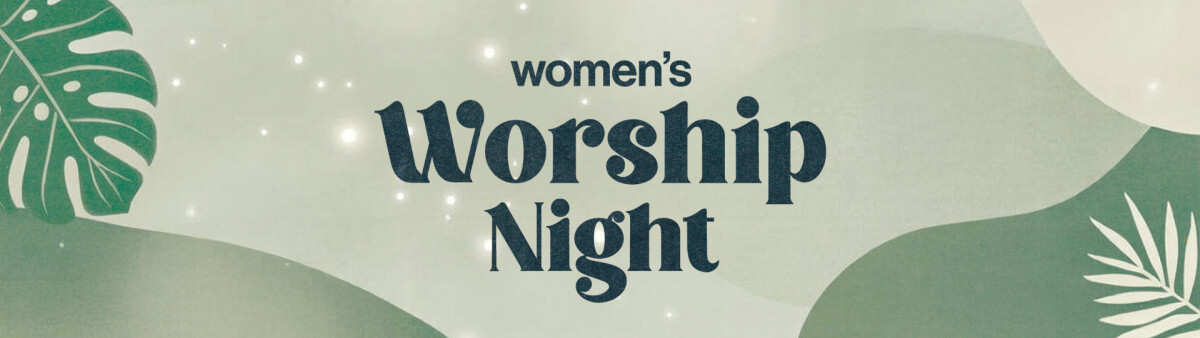 Women's Night of Worship