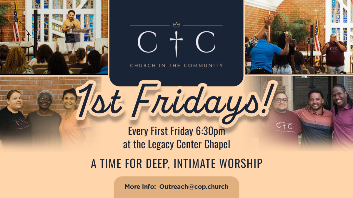 Church in the Community (CTC) 1st Fridays