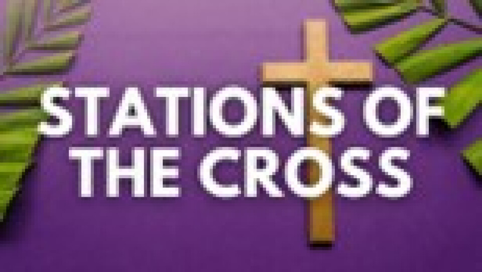 6 pm - 7:30 pm ~ Stations of the Cross & Eucharistic Adoration (March 23rd - no Eucharistic Adoratio