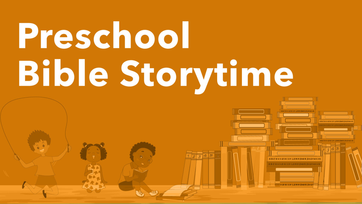 Preschool Bible Storytime