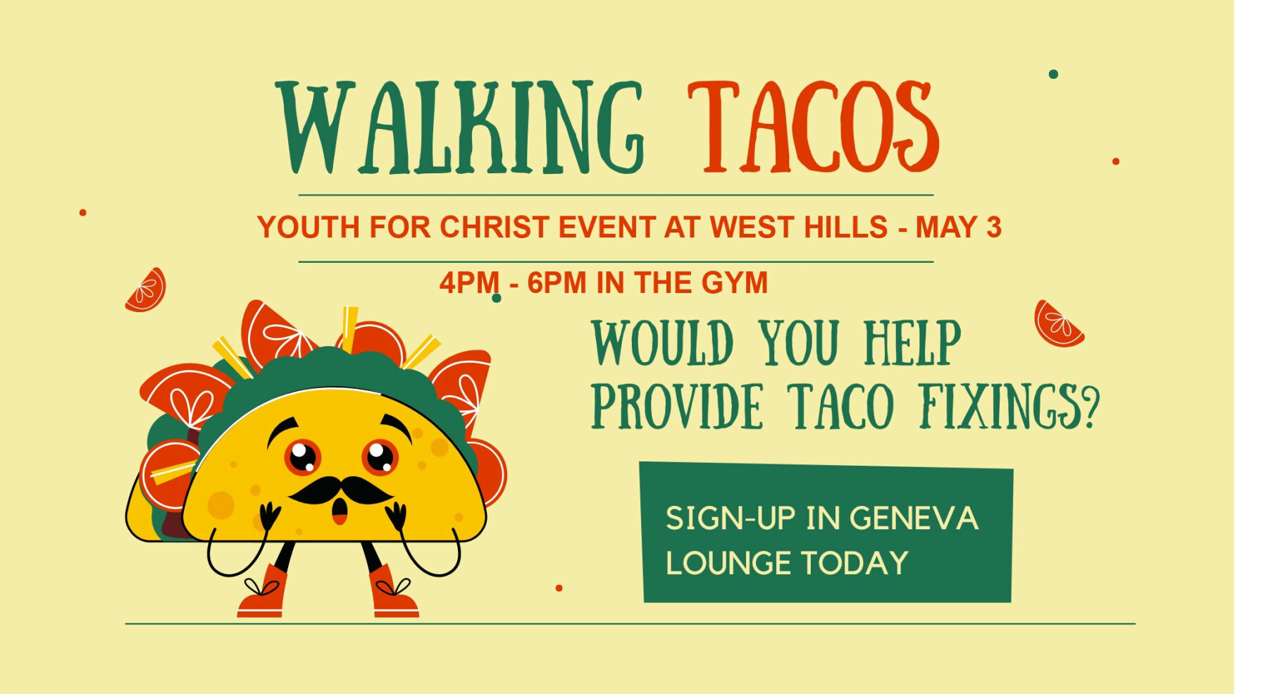 Walking Tacos - Youth For Christ Event
