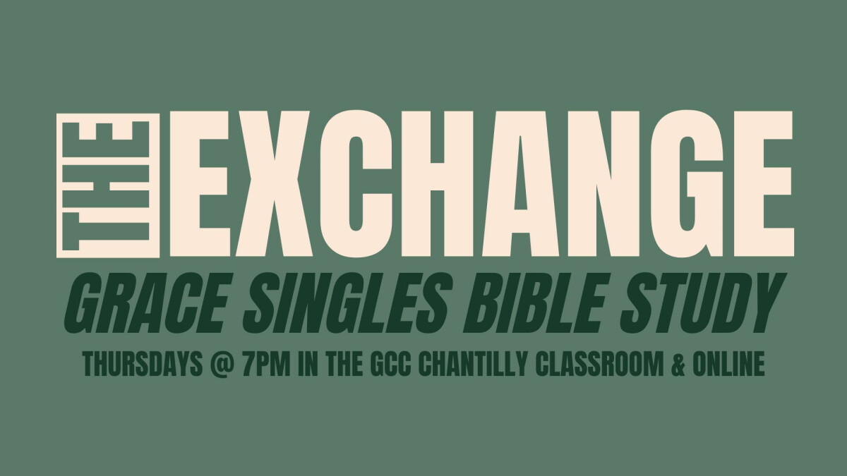 The Exchange Singles Bible Study 