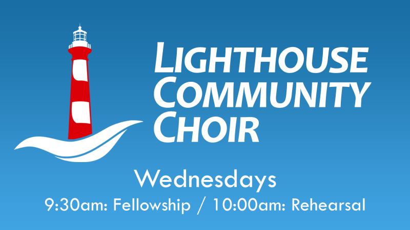 Lighthouse Community Choir