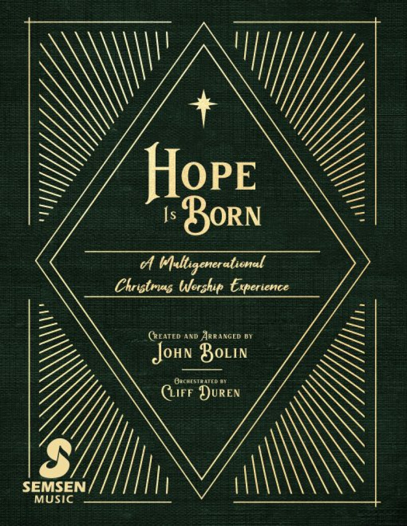 Hope Is Born,  A Multigenerational Christmas Musical Experience