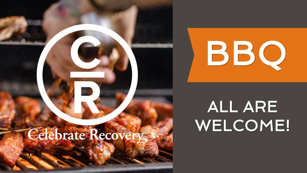 Celebrate Recovery BBQ