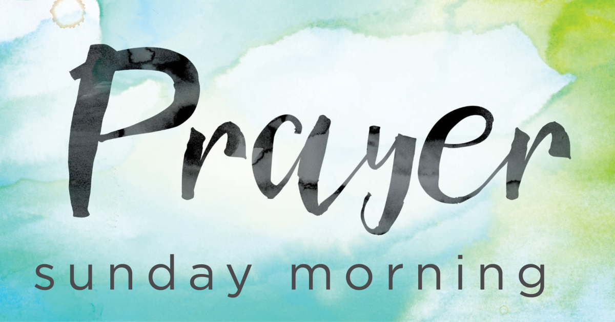 Weekly Pre-Service Prayer - Sunday 8-10am | Miamisburg Assembly Of God